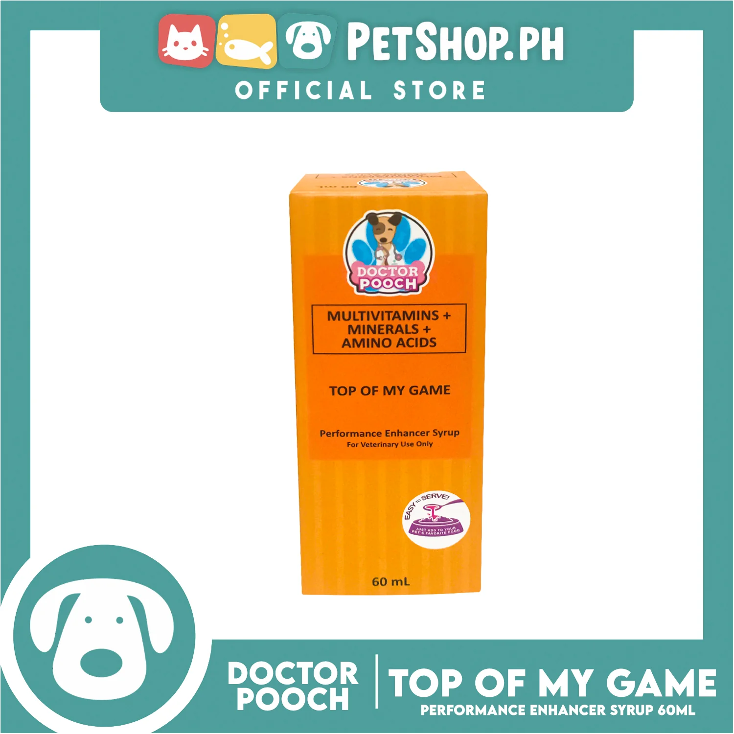 Doctor Pooch Multivitamins, Mineral And Amino Acids 60ml (Top Of My Game) Performance Enhancer Syrup For Your Pets - Image 3